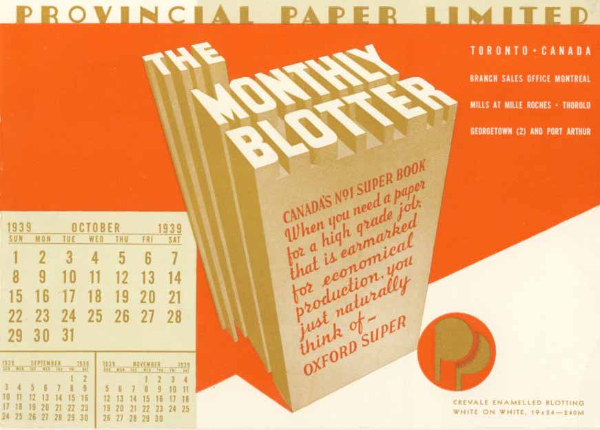 Provincial Paper Limited: the monthly blotter, 1939