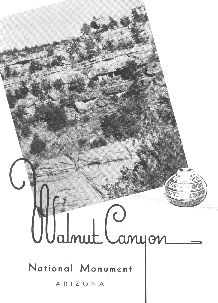 Walnut Canyon National Monument, Arizona,  brochure 1947.