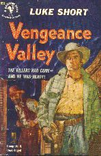 Vengeance Valley by Luke Short. Book cover, 1951.