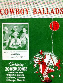 Cowboy ballads, no.3, 1940