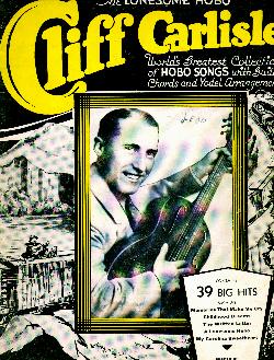 Cliff Carlisle's hobo songs, 1932