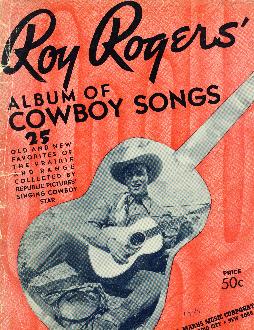 Roy Rogers' album of cowboy songs,
1941