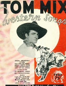 Tom Mix western songs, 1935