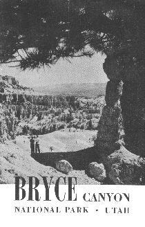 Bryce Canyon National Park, Utah, brochure 1950.